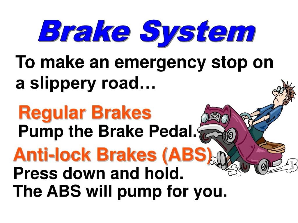 brake system