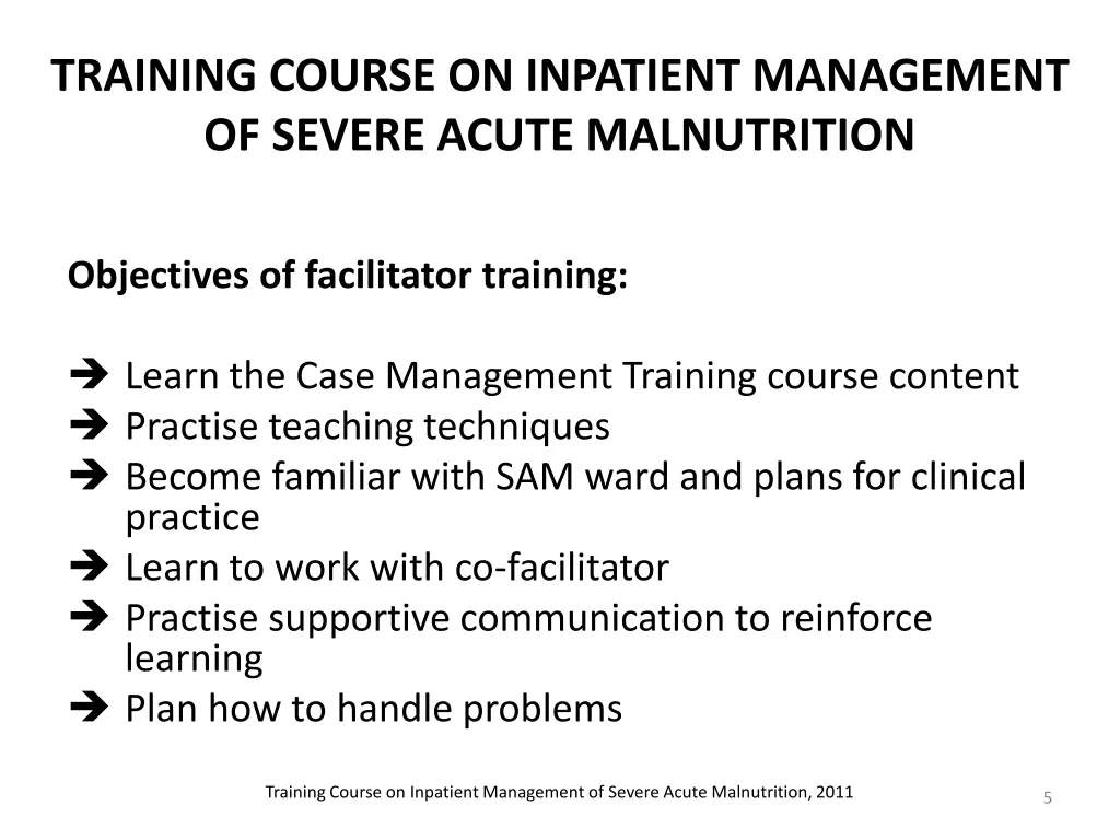 training course on inpatient management of severe 4