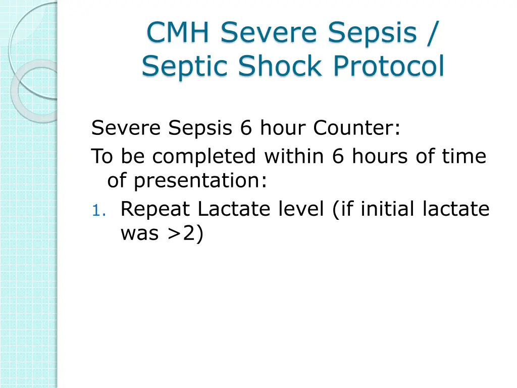 cmh severe sepsis septic shock protocol 2