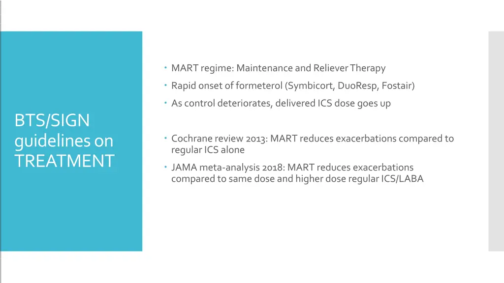 mart regime maintenance and reliever therapy