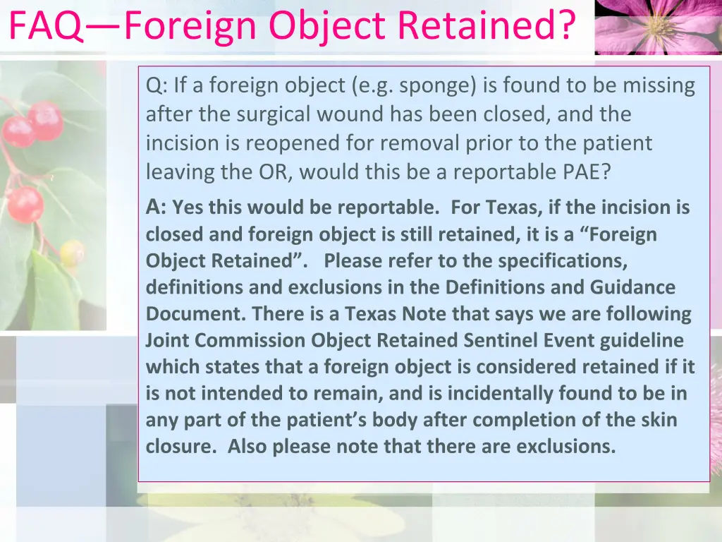 faq foreign object retained