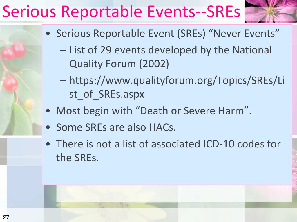 serious reportable events sres