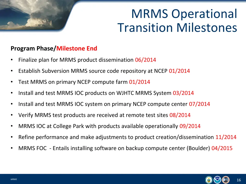 mrms operational transition milestones