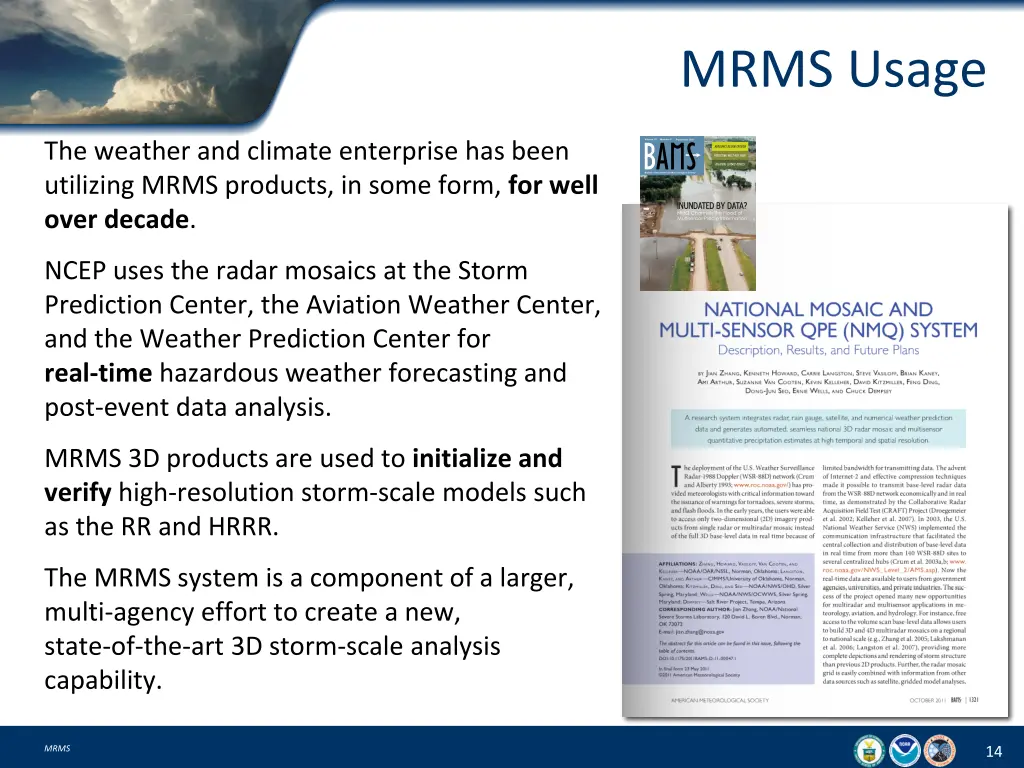 mrms usage