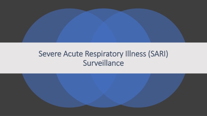 severe acute respiratory illness sari severe