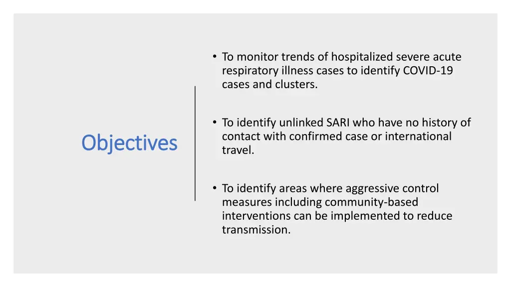 to monitor trends of hospitalized severe acute