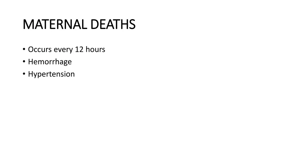 maternal deaths maternal deaths