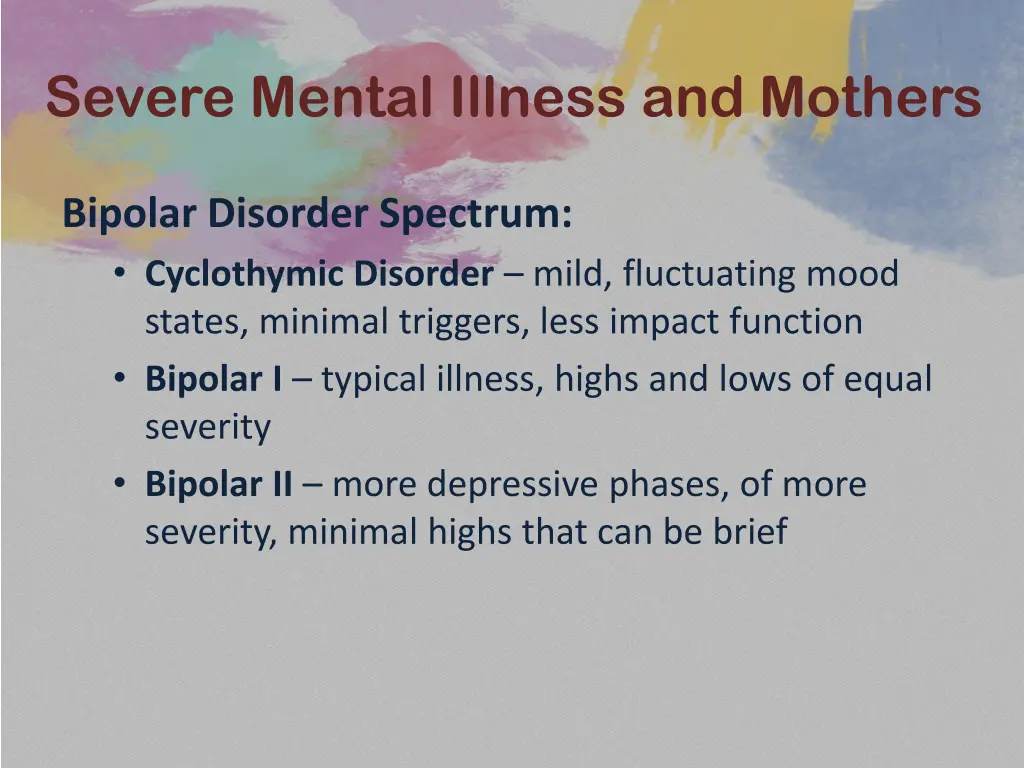 severe mental illness and mothers 8