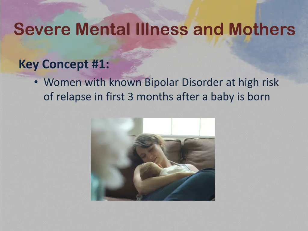 severe mental illness and mothers 9