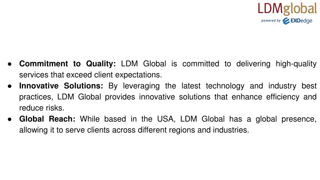 commitment to quality ldm global is committed