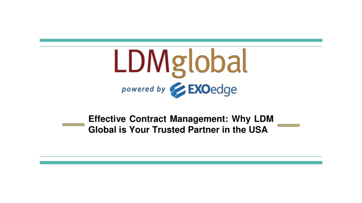 effective contract management why ldm global