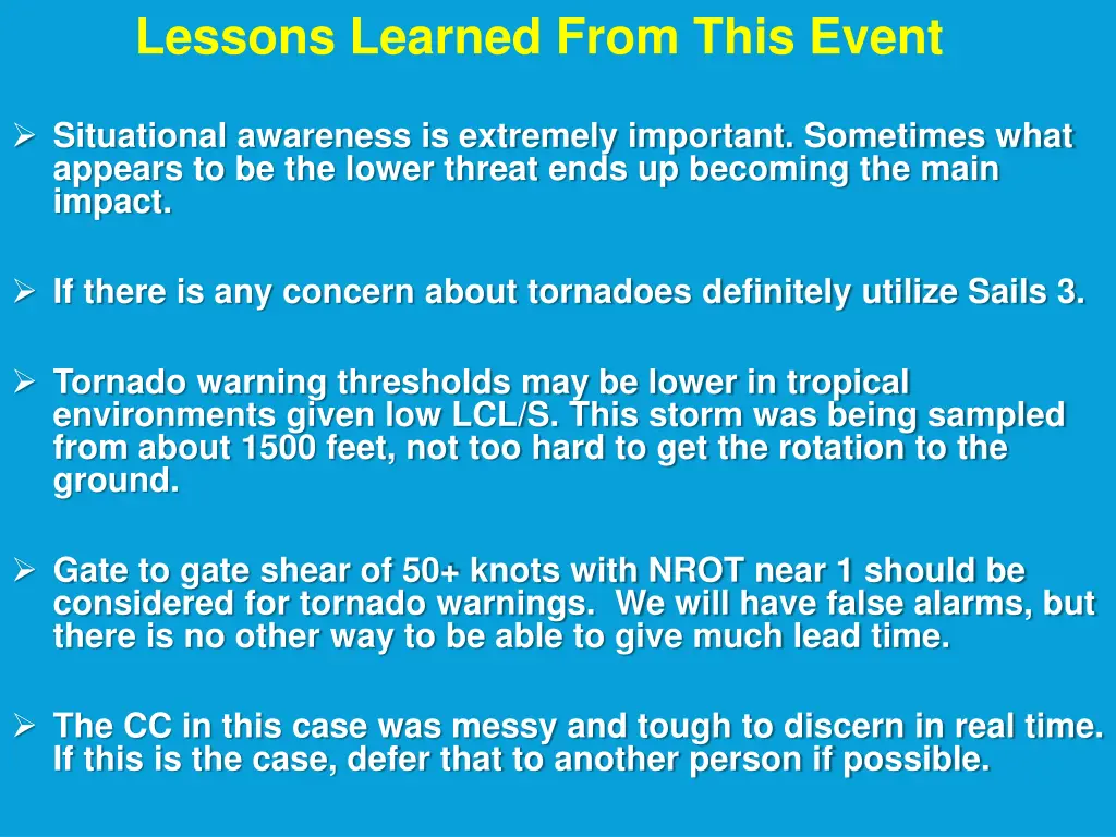 lessons learned from this event