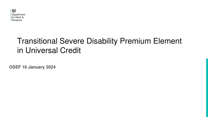 transitional severe disability premium element