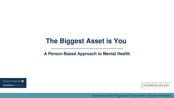 the biggest asset is you