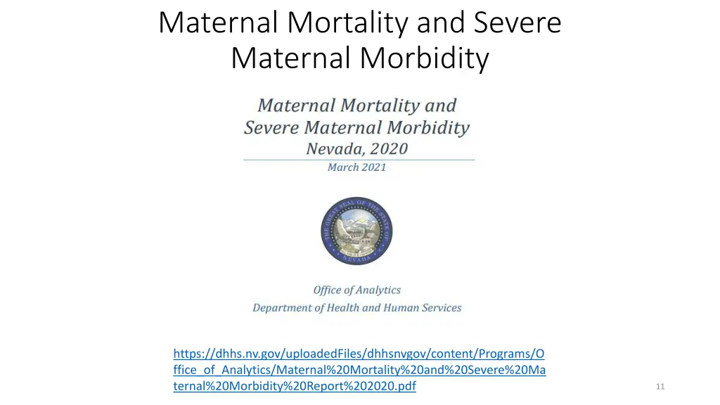 maternal mortality and severe maternal morbidity