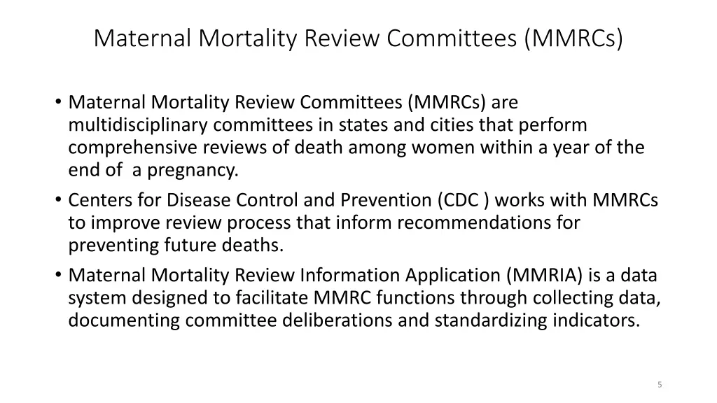 maternal mortality review committees mmrcs