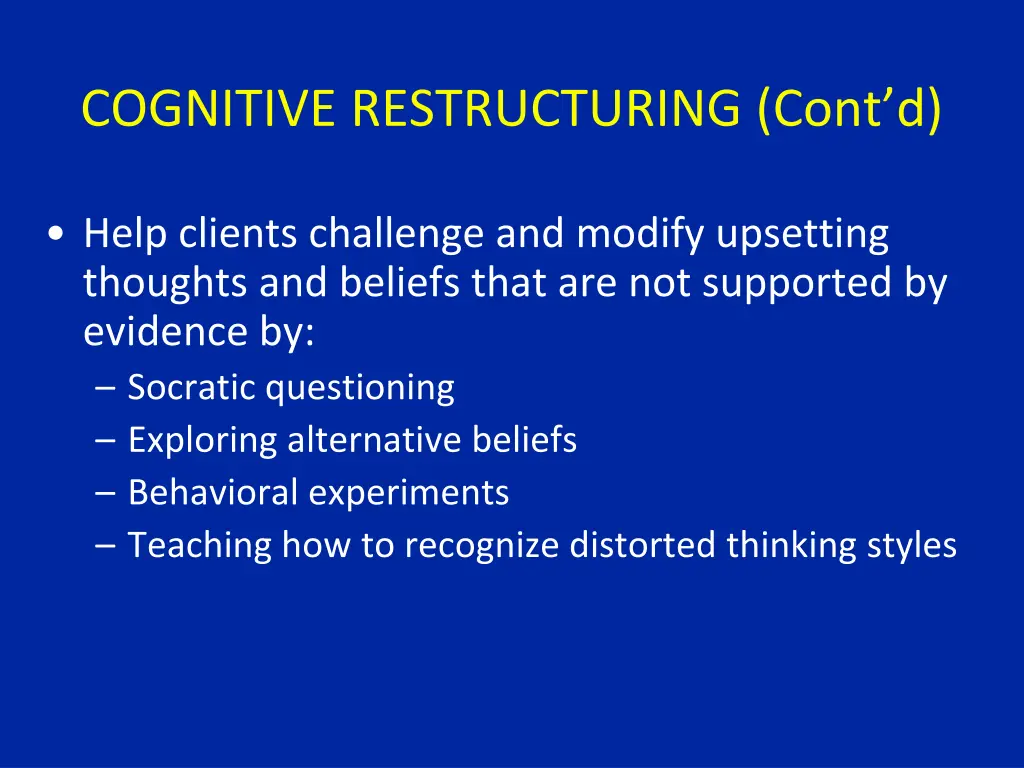 cognitive restructuring cont d