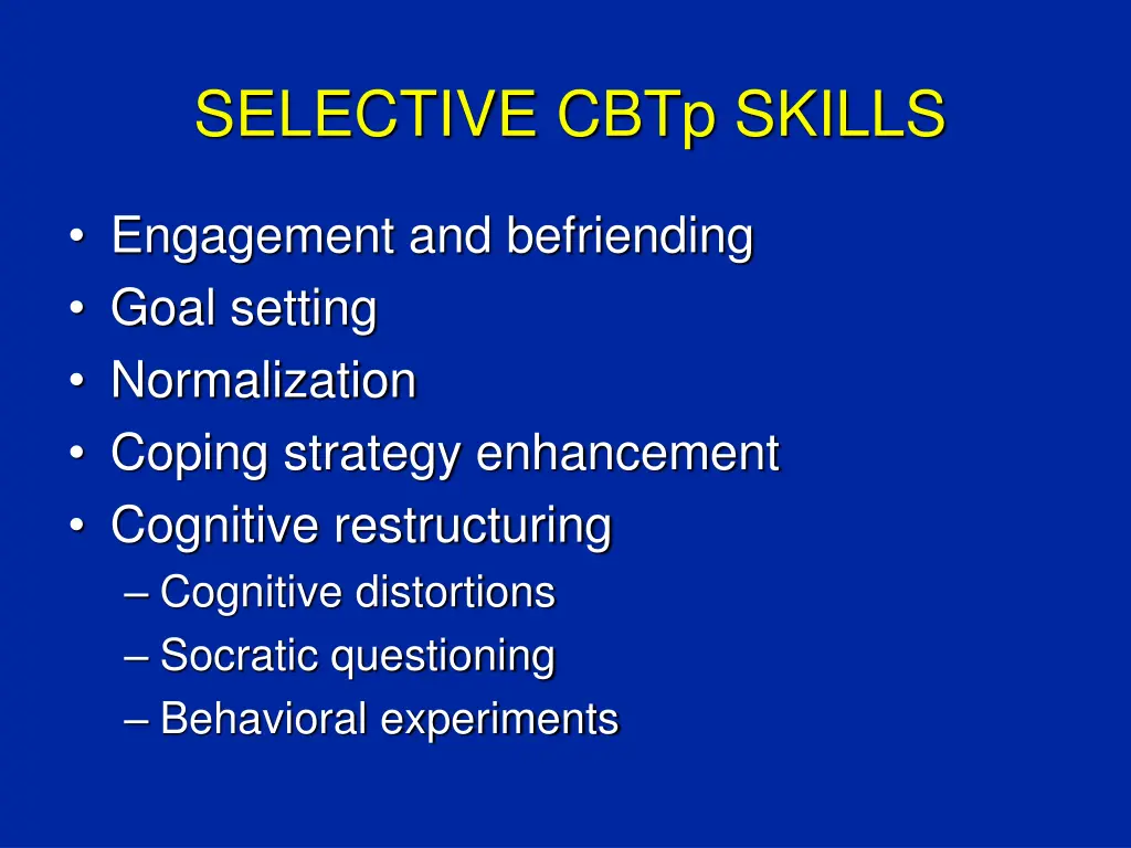 selective cbtp skills