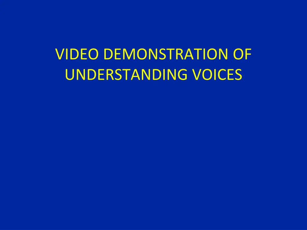 video demonstration of understanding voices