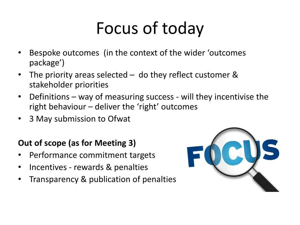 focus of today