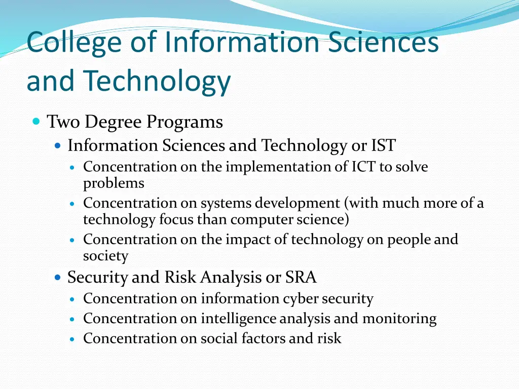 college of information sciences and technology