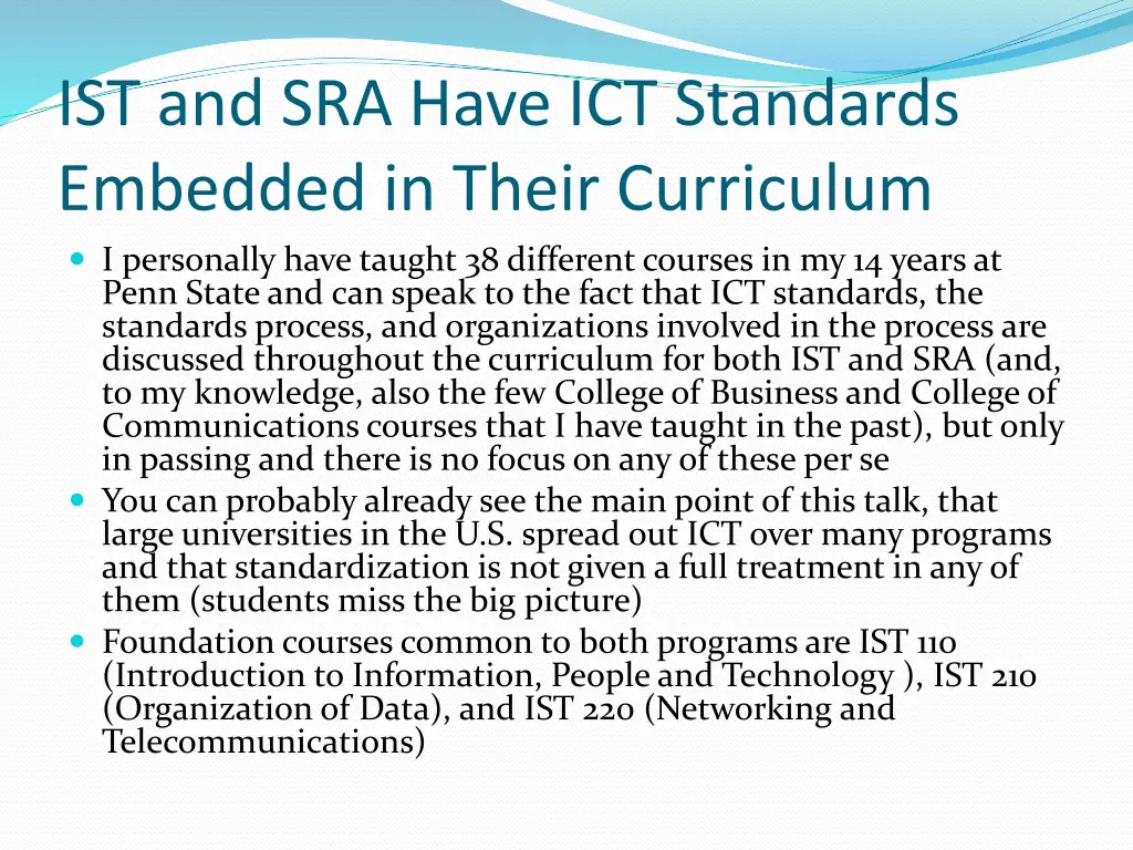 ist and sra have ict standards embedded in their