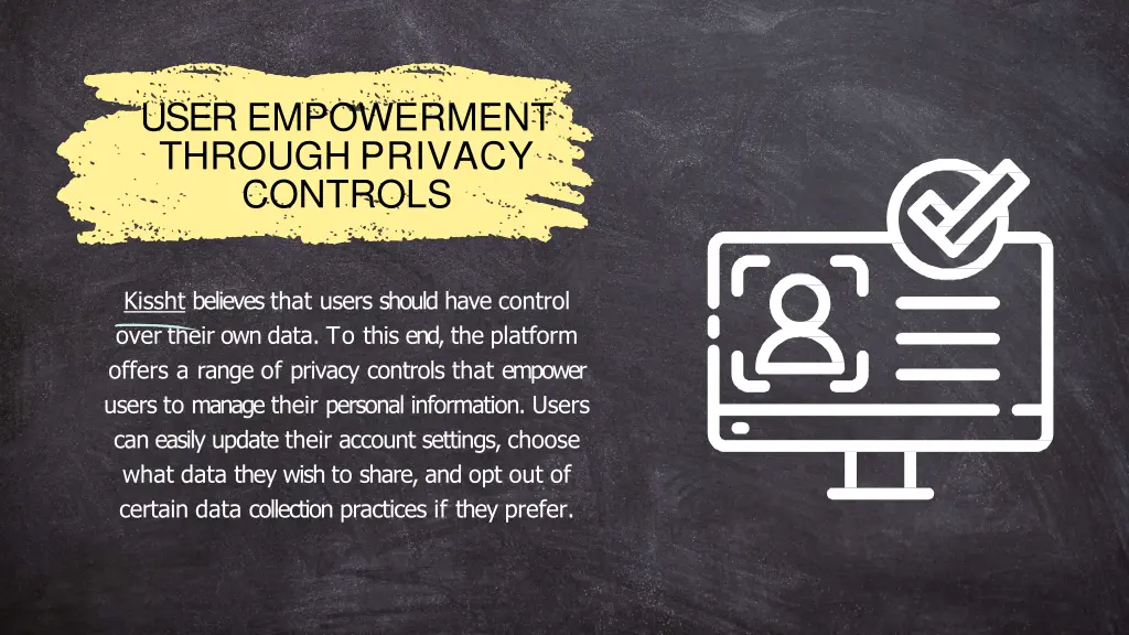 user empowerment through privacy controls