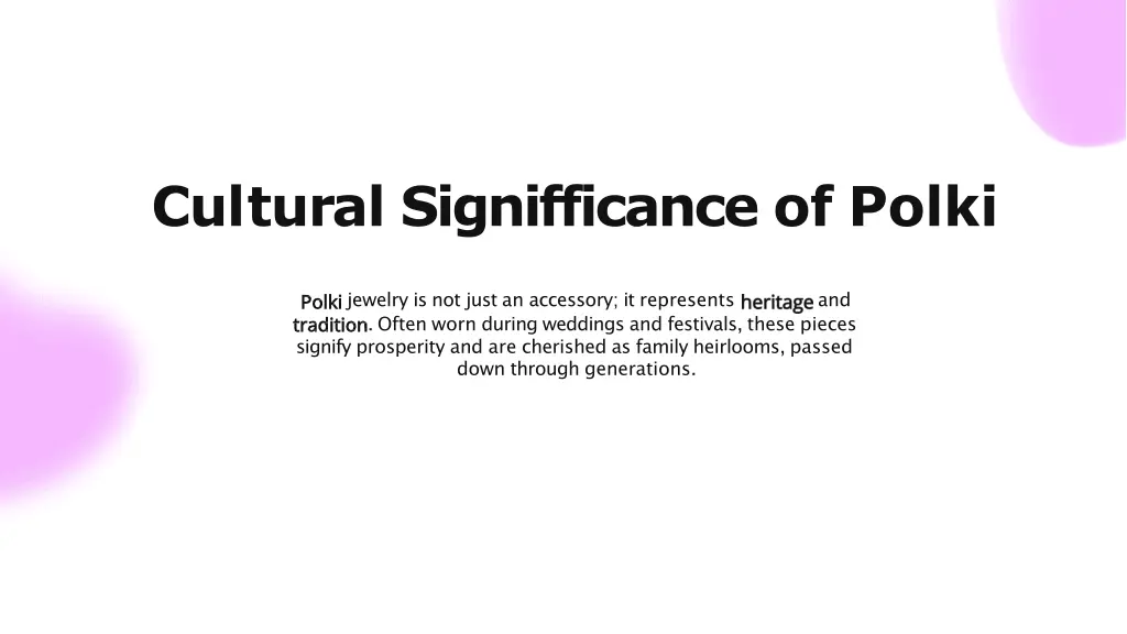 cultural signifficance of polki