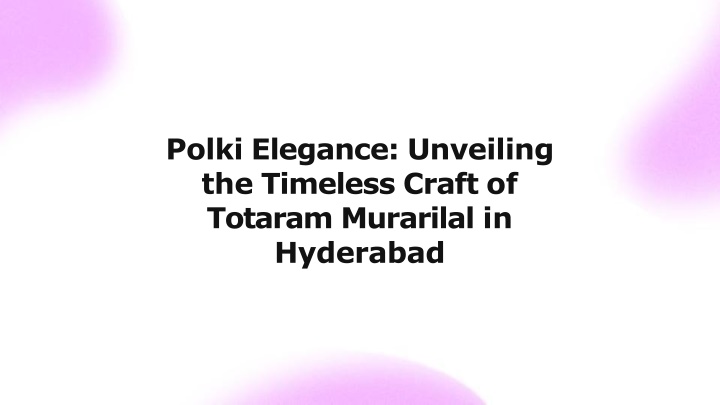 polki elegance unveiling the timeless craft