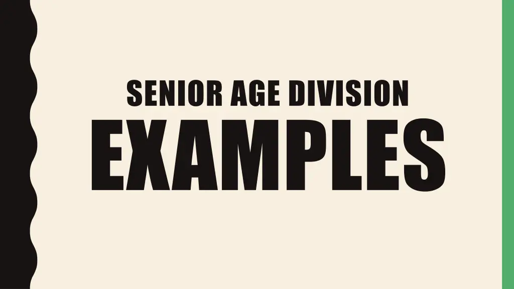 senior age division examples