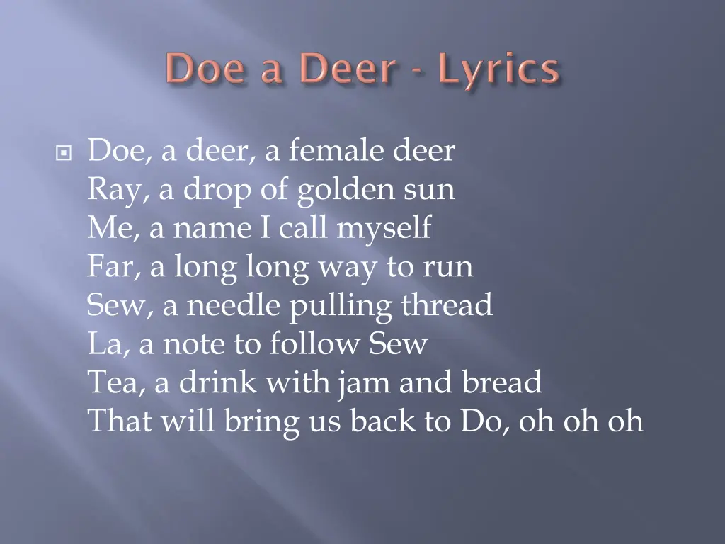 doe a deer a female deer ray a drop of golden