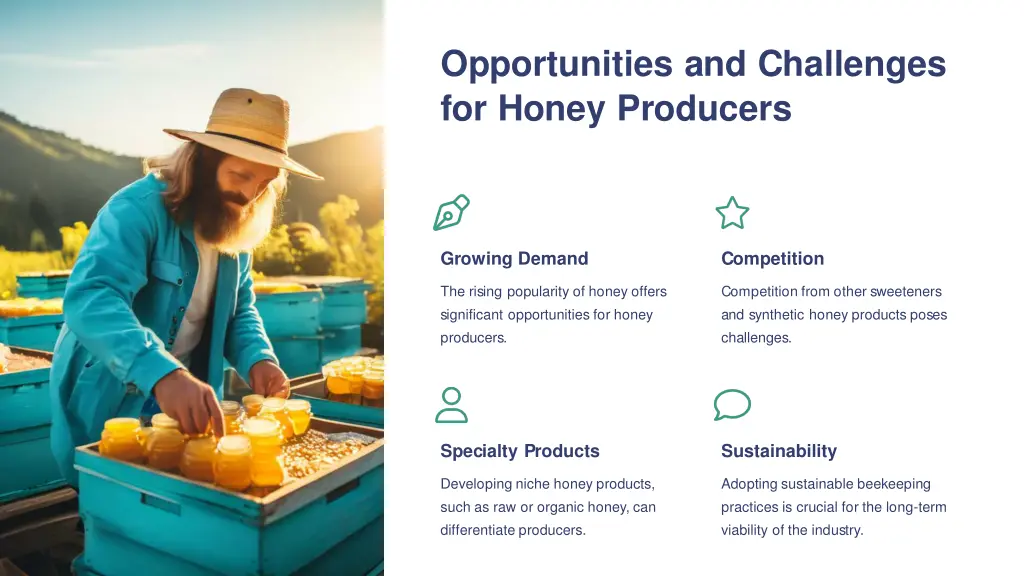 opportunities and challenges for honey producers