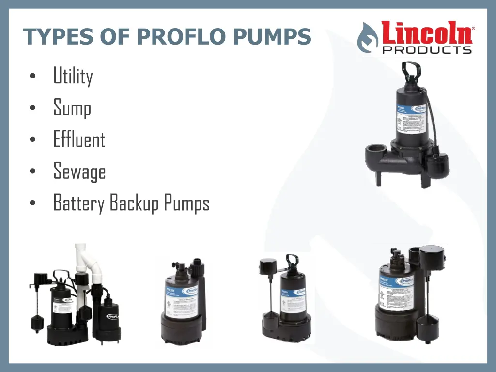 types of proflo pumps