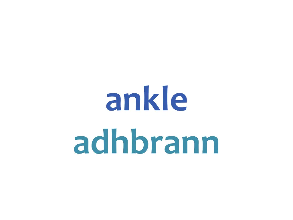 ankle adhbrann