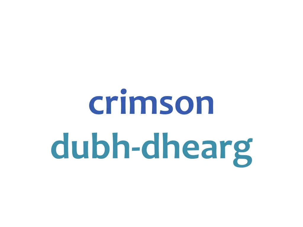 crimson dubh dhearg