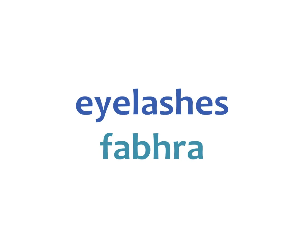 eyelashes fabhra