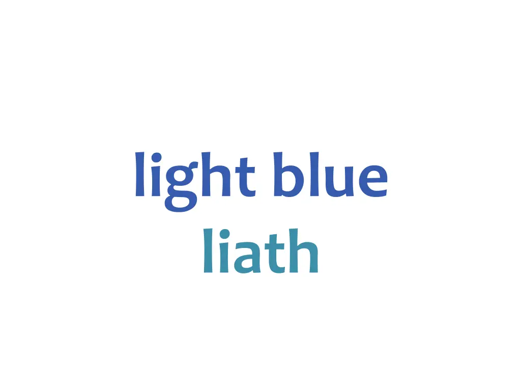 light blue liath