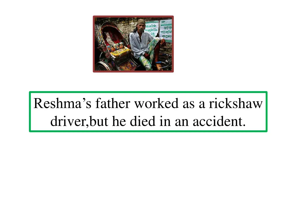 reshma s father worked as a rickshaw driver