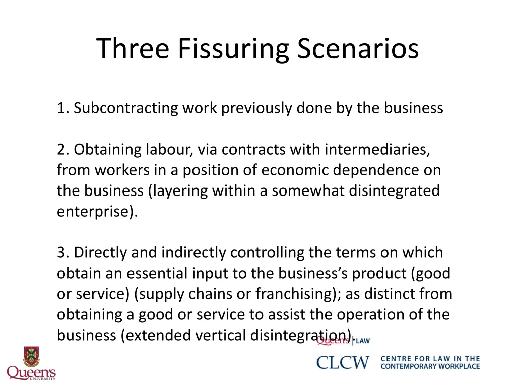 three fissuring scenarios