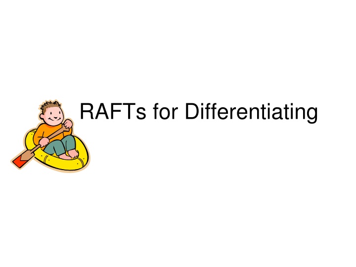 rafts for differentiating