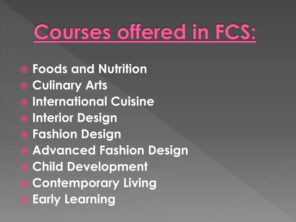 courses offered in fcs