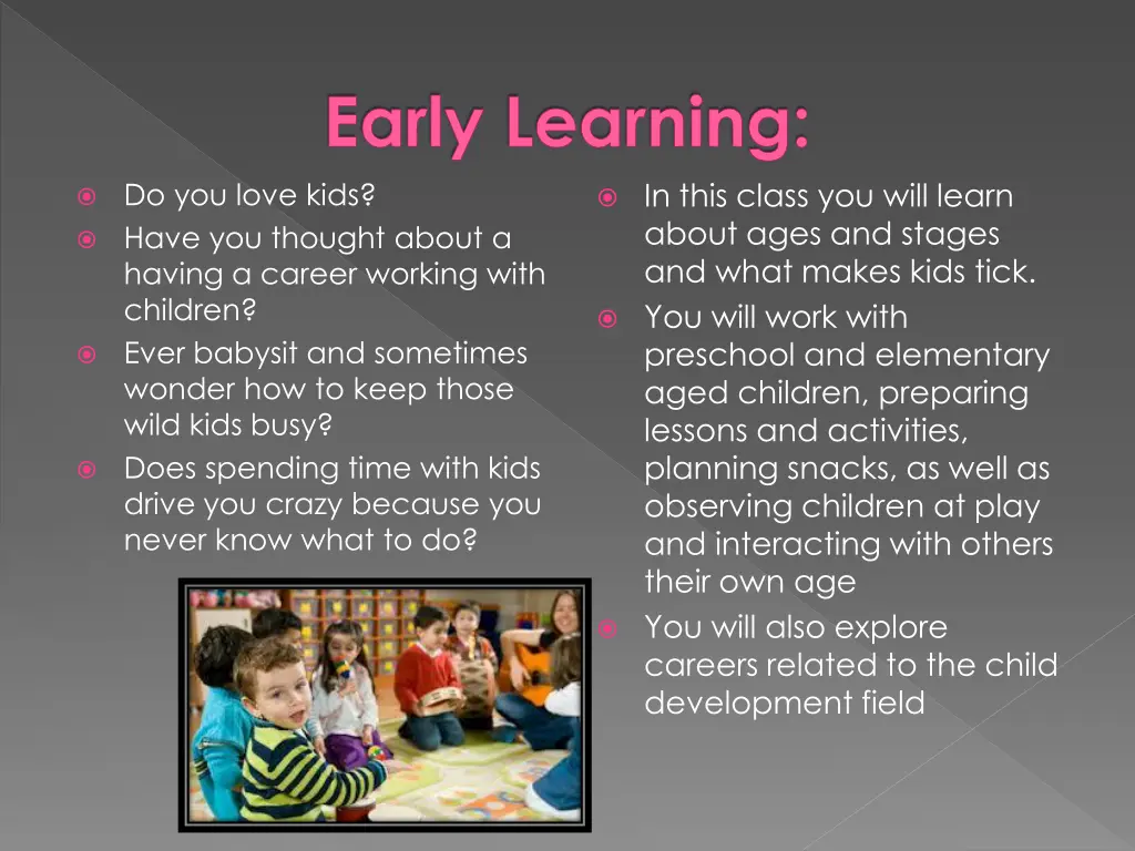 early learning