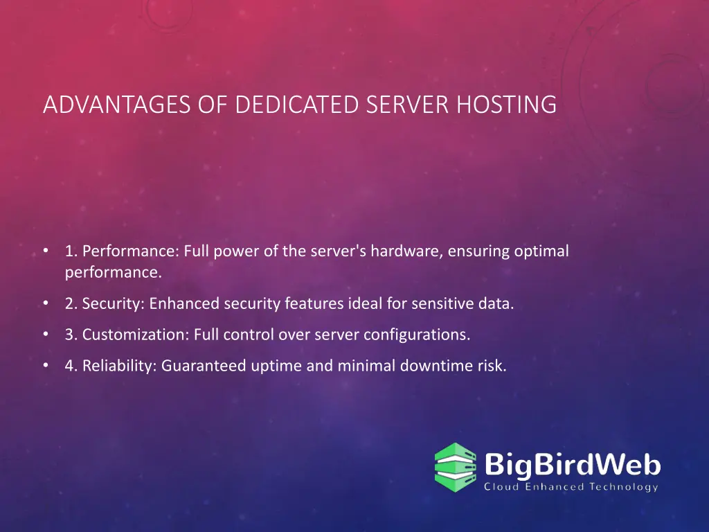 advantages of dedicated server hosting