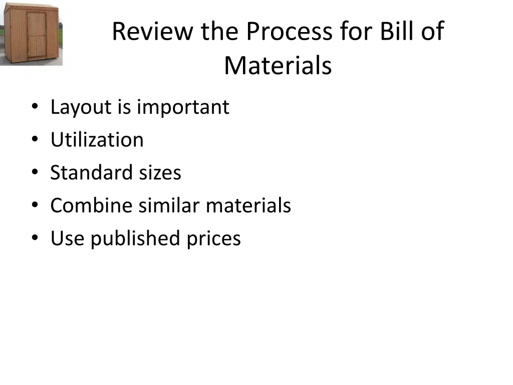 review the process for bill of materials