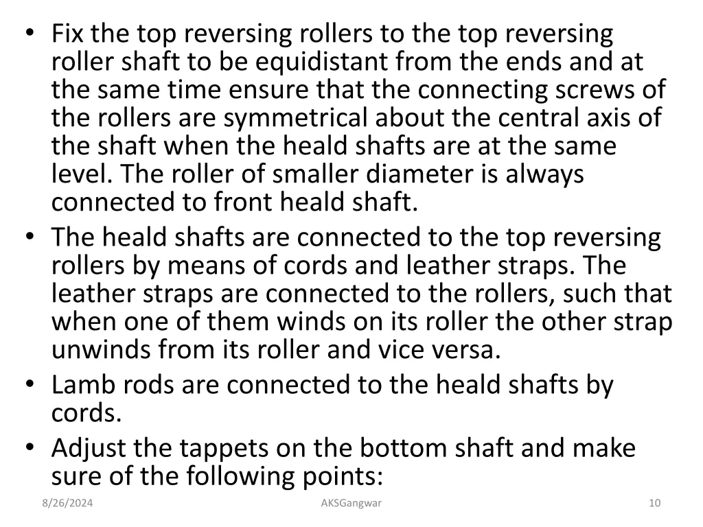 fix the top reversing rollers