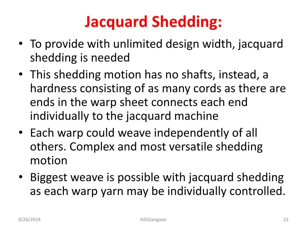 jacquard shedding to provide with unlimited