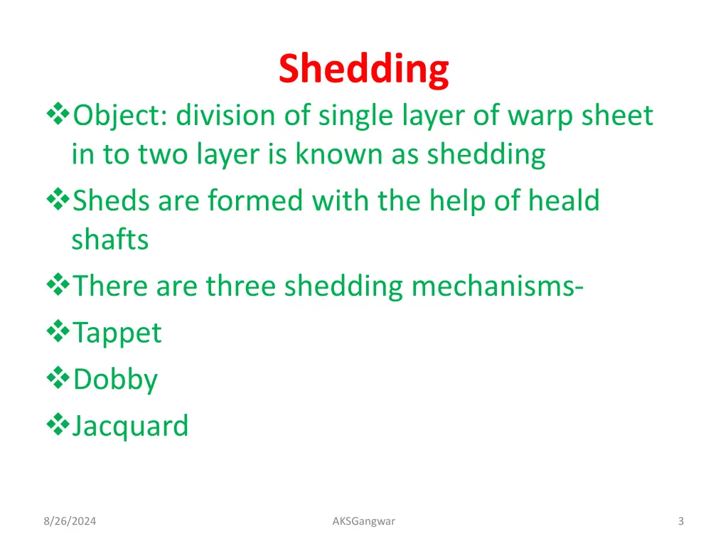 shedding