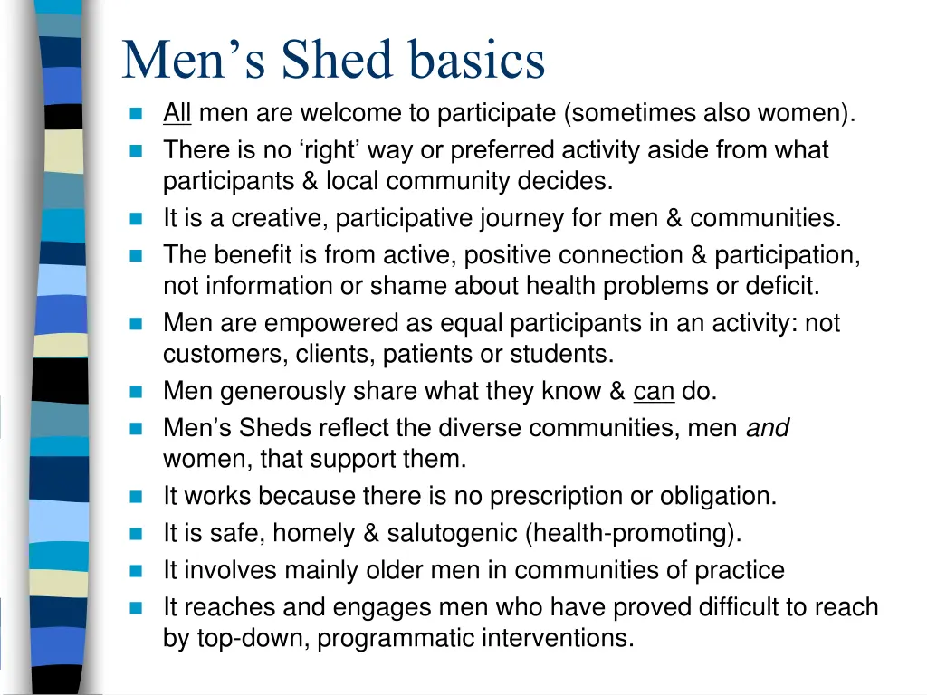 men s shed basics all men are welcome