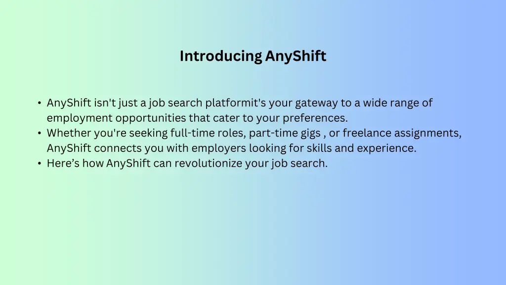 introducing anyshift