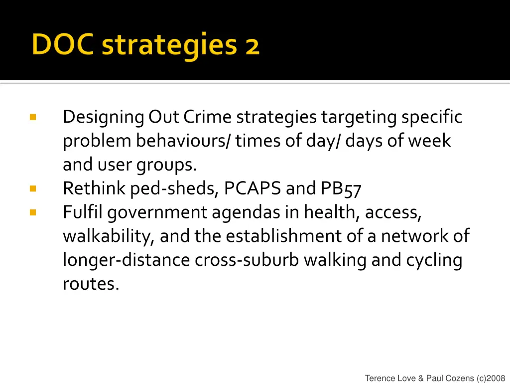 designing out crime strategies targeting specific